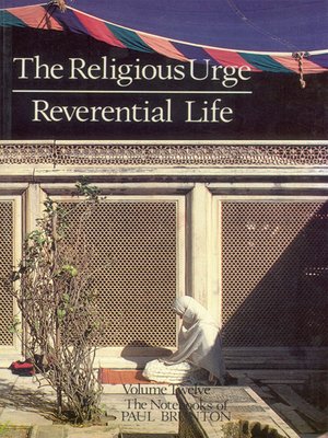 cover image of The Religious Urge & Reverential Life